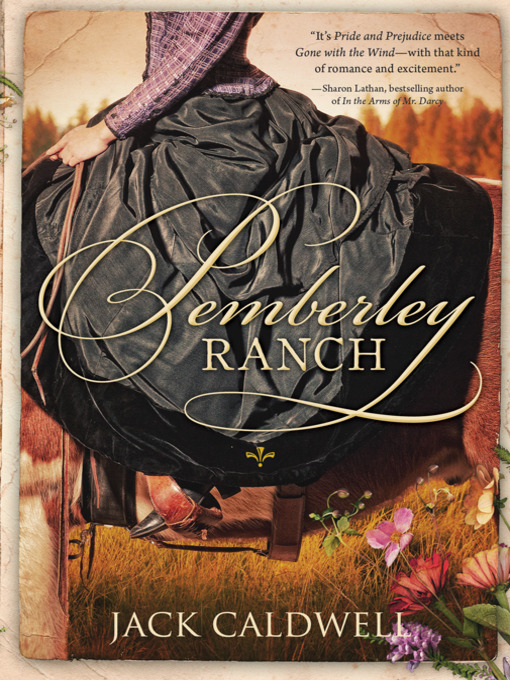 Title details for Pemberley Ranch by Jack Caldwell - Available